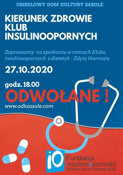  Spotkanie Klubu insulinoopornych 27 października 2020 godzina 18.00. Plakat niebiesko czerwony ze stetoskopem 
