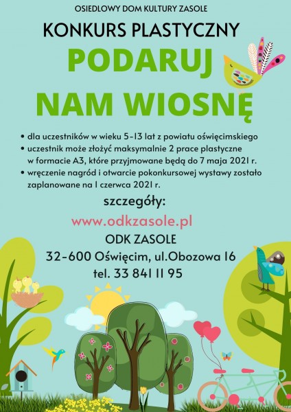 kolorowy plakat z turkusowym tłem z rysowanymi motywami wiosny - zielone drzewa, kolorowe kwiaty, kolorowe ptaki, rower, słońce i małe chmurki. Tytuł Konkurs plastyczny, podaruj nam wiosnę