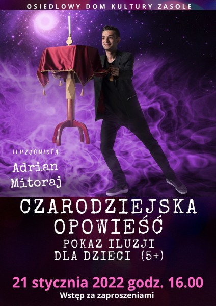 Plakat przedsawiający uśmiechniętego mężczyznę ubranego na czarno podczas pokazu iluzji. 