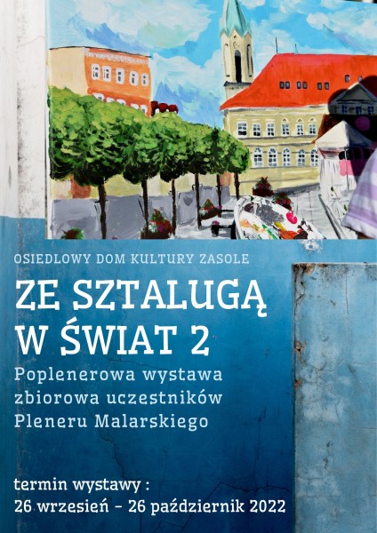 Wystawa poplenerowa Ze sztalugą w świat 2