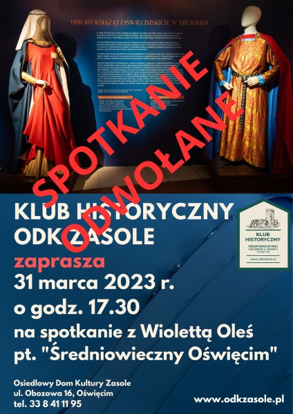 Klub Historyczny ODK Zasole. Spotkanie z Wiolettą Oleś pt. 