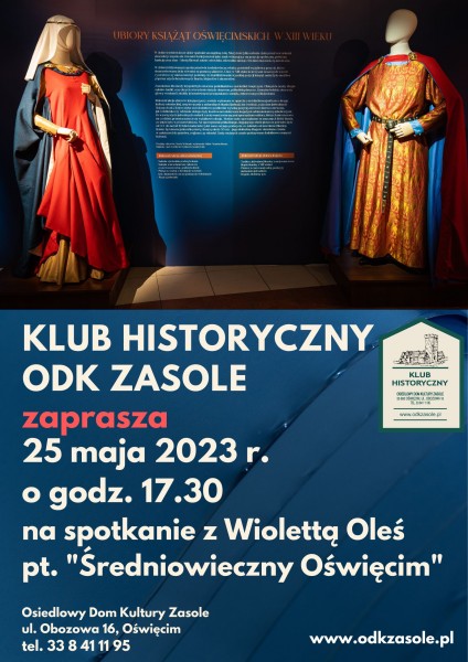 Klub Historyczny ODK Zasole. Spotkanie z Wiolettą Oleś pt. 
