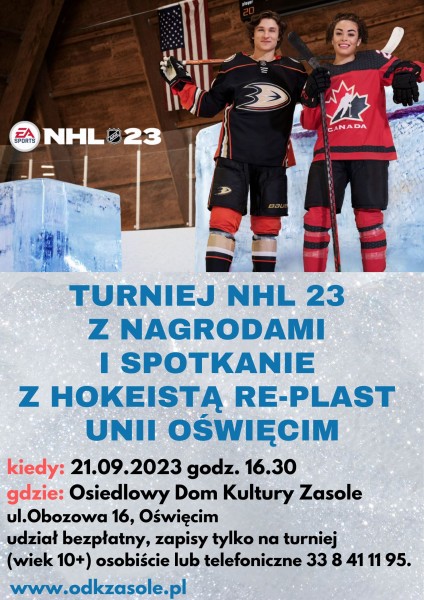 Turniej NHL 23 z nagrodami i spotkanie  z hokeistą Re-Plast Unii Oświęcim